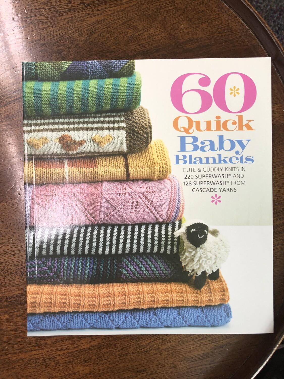 60 Quick Baby Blankets