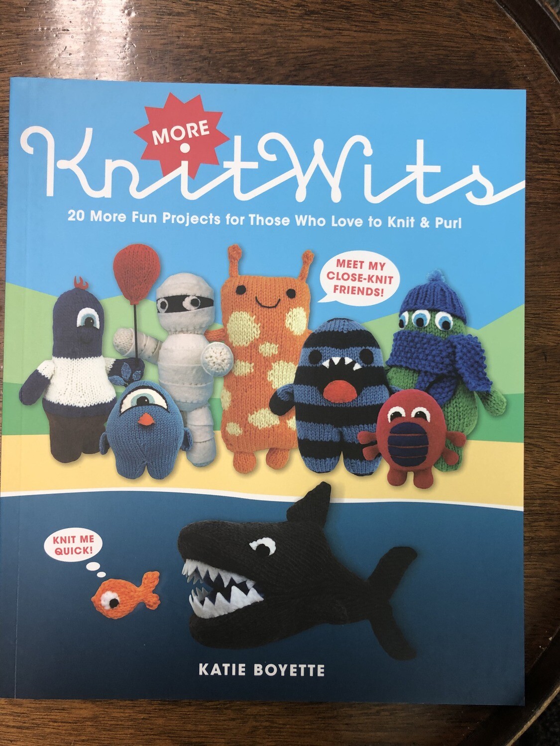 Knitwits, 20 more fun projects