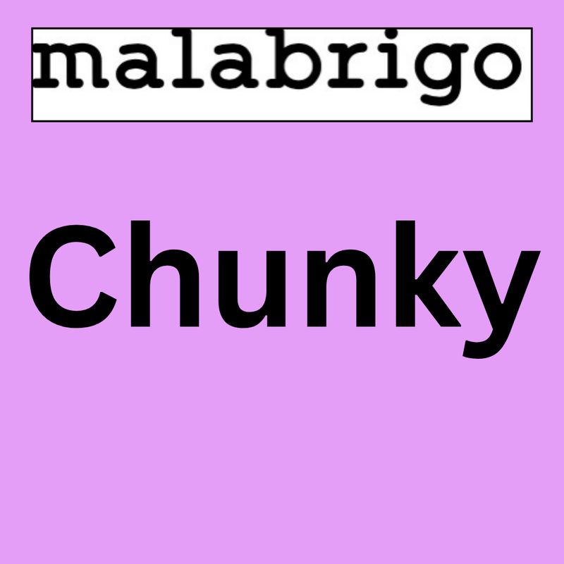Chunky
