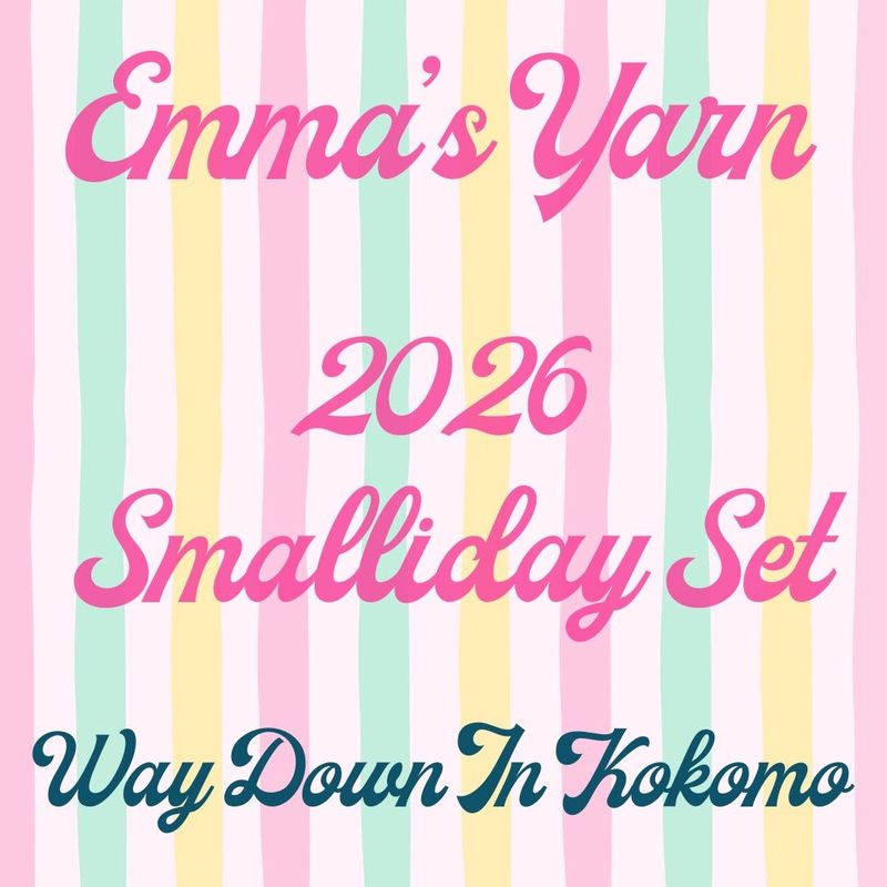 2026 Emma's Yarn Smalliday Set