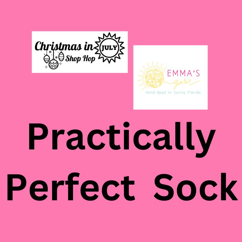 Emma's Yarn Practically Perfect Sock Christmas in July Trunk Show
