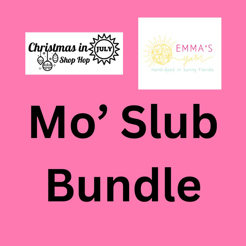 Emma's Yarn Mo' Slub bundle Christmas in July Trunk Show