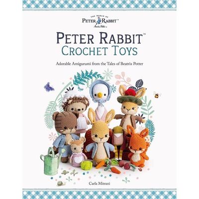 Peter Rabbit Crochet Toys Book Peter Rabbit Crochet Toys Book
