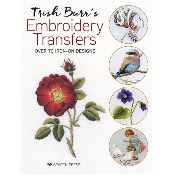 Trish Burr's Embroidery Transfers Book