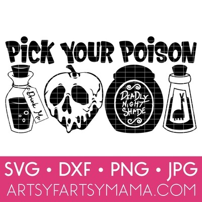 Pick Your Poison Pick Your Poison