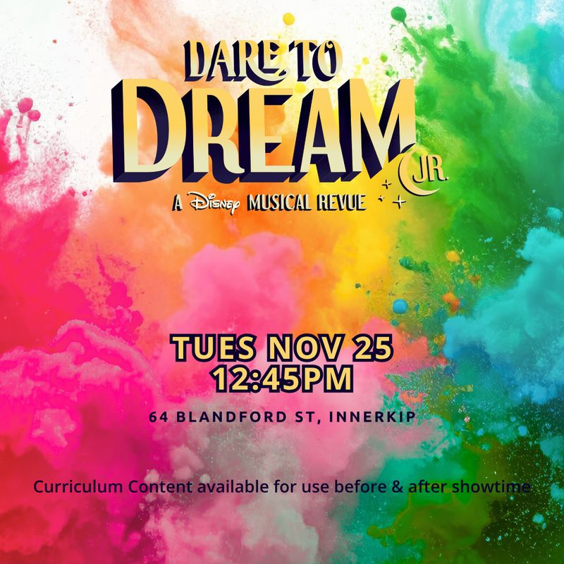 School Show | Tues Nov 25 @ 12:45PM | Innerkip