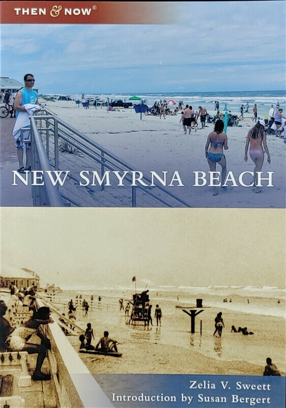 Then and Now, New Smyrna Beach