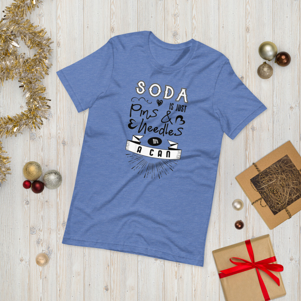 Soda is just Pins and Needles Short-Sleeve Unisex T-Shirt
