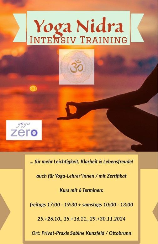 Yoga Nidra Intensiv Training für mehr Leichtigkeit, Klarheit & Lebensfreude! auch für Yoga-Lehrer*innen Kurs; 6 Termine:  freitags 17-19 + samstags 10-13Uhr; Zeitraum:25.10.-30.11.24