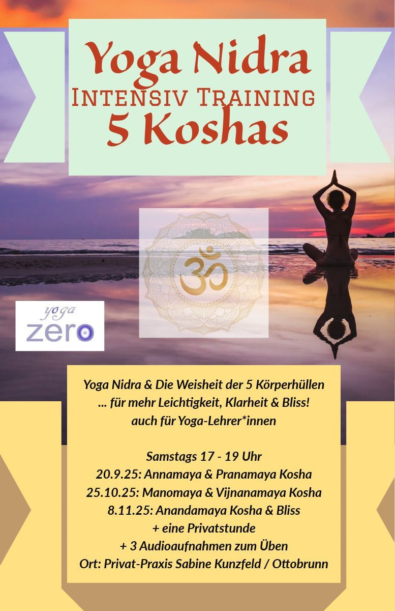 Yoga Nidra & Die Weisheit der 5 Körperhüllen  ... für mehr Leichtigkeit, Klarheit & Bliss! auch für Yoga-Lehrer*innen  Samstags 17 - 19 Uhr / Drei Termine