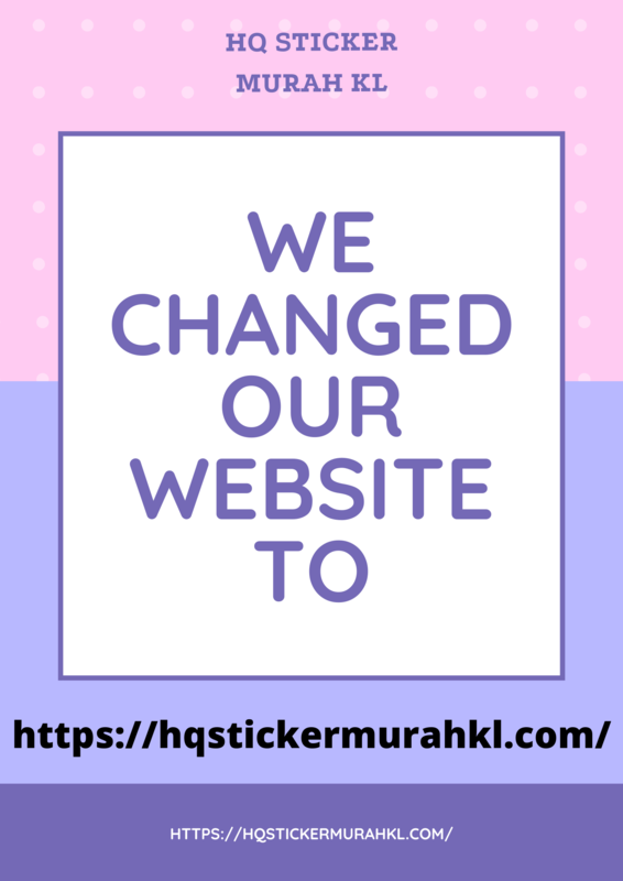 WEBSITE INI TELAH TUKAR KE https://hqstickermurahkl.com/