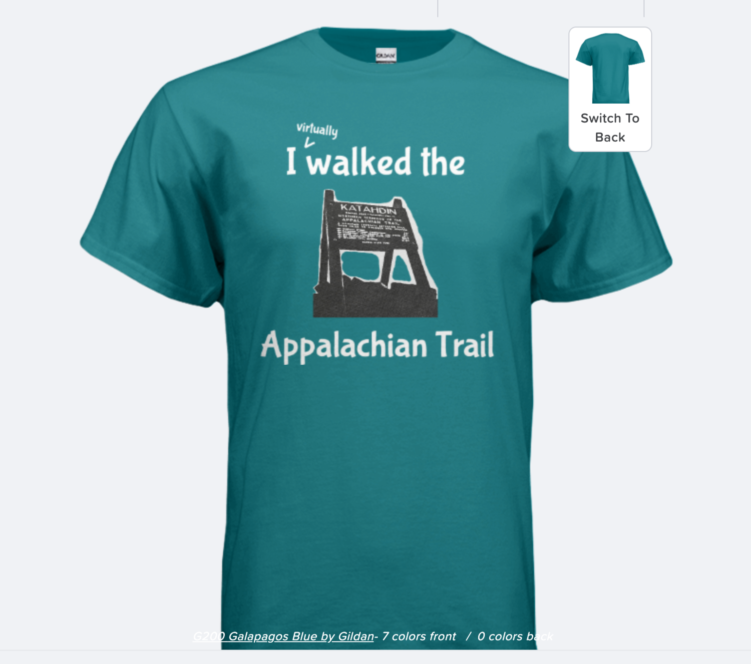 "I (virtually) walked the Appalachian Trail" T-Shirt