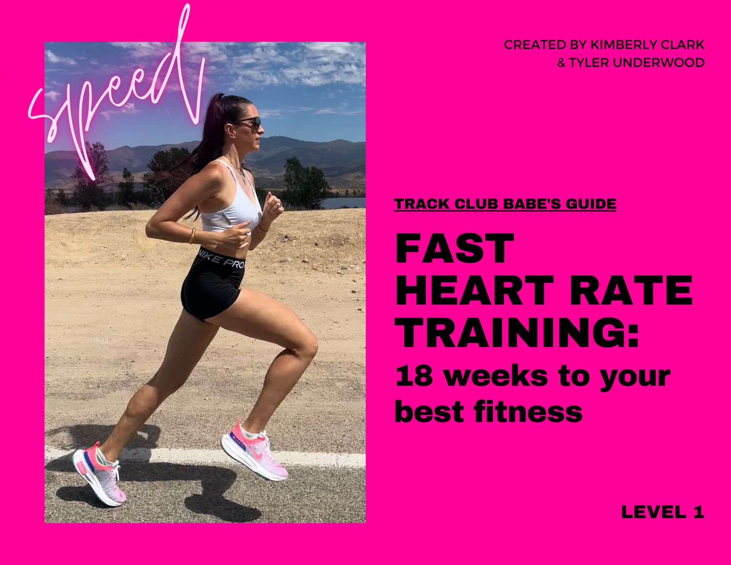 FAST HEART RATE TRAINING- Level 1