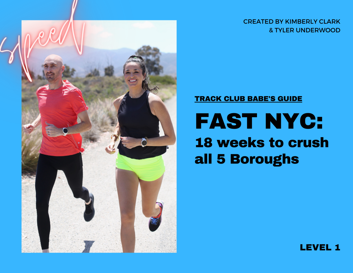 FAST NYC - Level 1 *12 Week Plan*