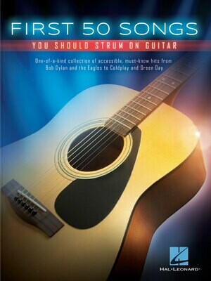 First 50 Songs You Should Strum on Guitar - HL 00148996