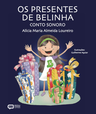 Conto Sonoro: Os Presentes de Belinha