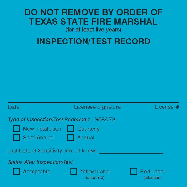 : Texas Alarm Blue System Scheduled (Annual) Inspection