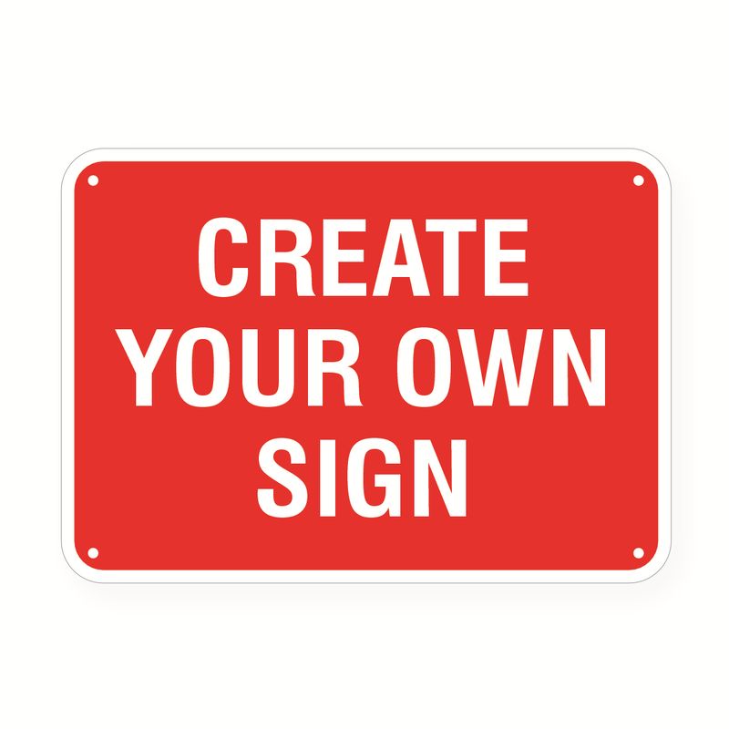 Create Your Own Sign