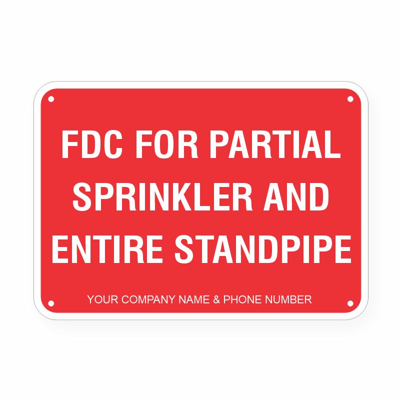 FDC for Partial Sprinkler and Entire Standpipe FDC for Partial Sprinkler and Entire Standpipe