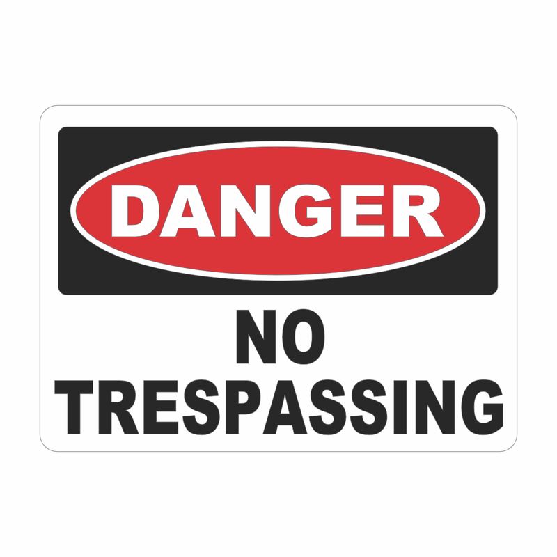 :         Danger No Trespassing Sign