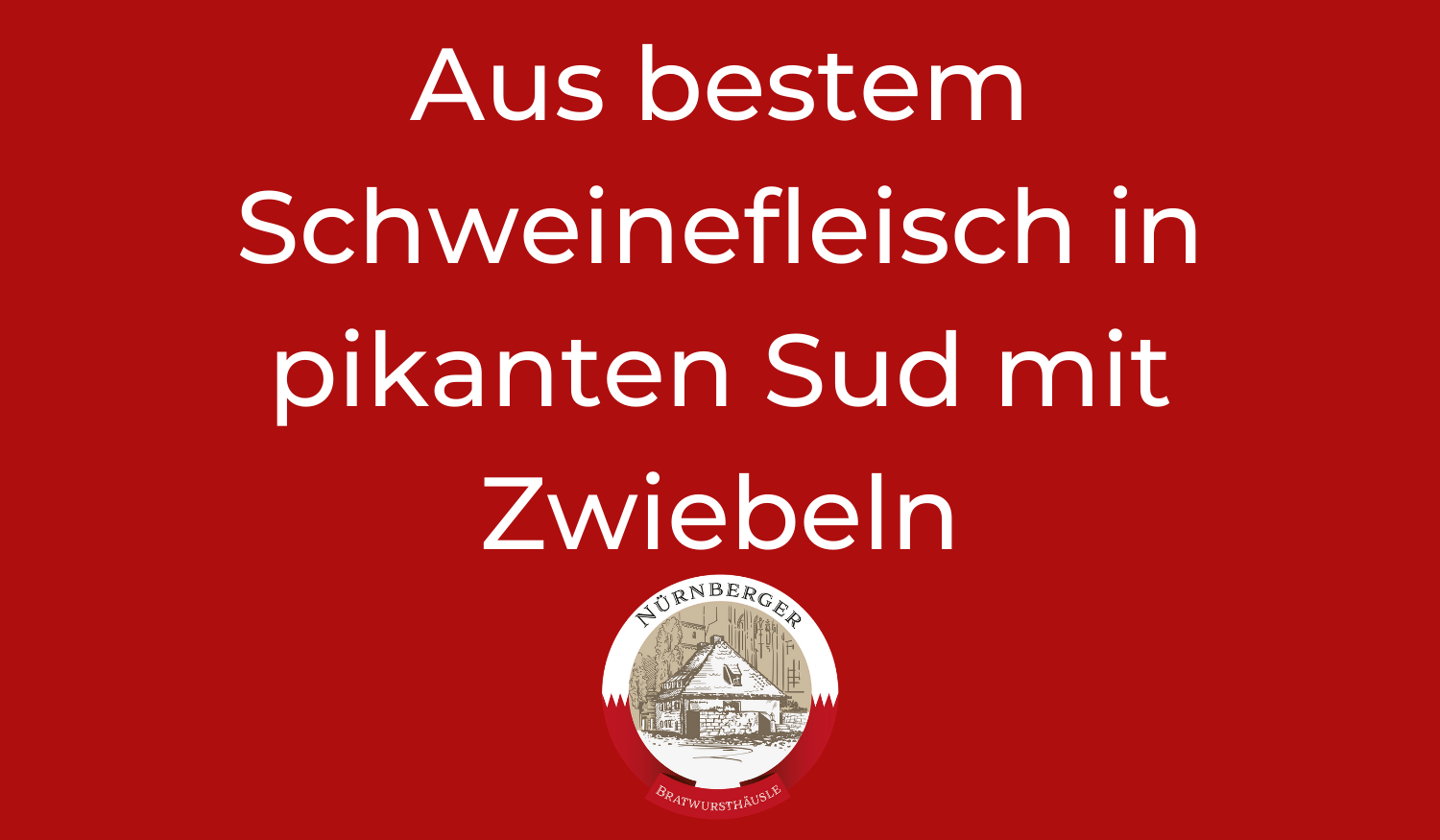 „Saure Zipfel“ im Zwiebelsud - Dosen zu 10 Stück