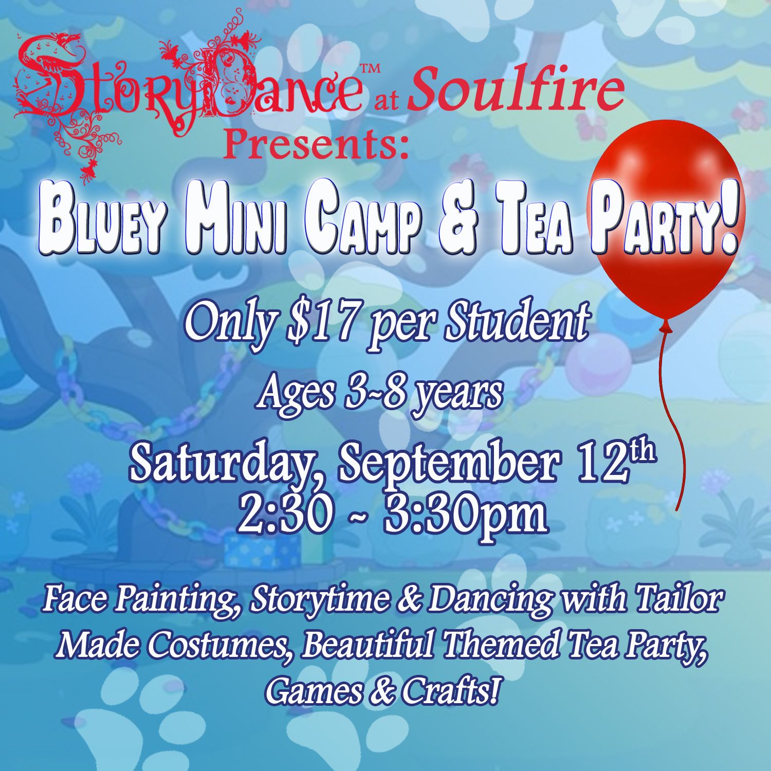 Sep 12th Bluey Mini Camp & Tea Party 3-8yrs.