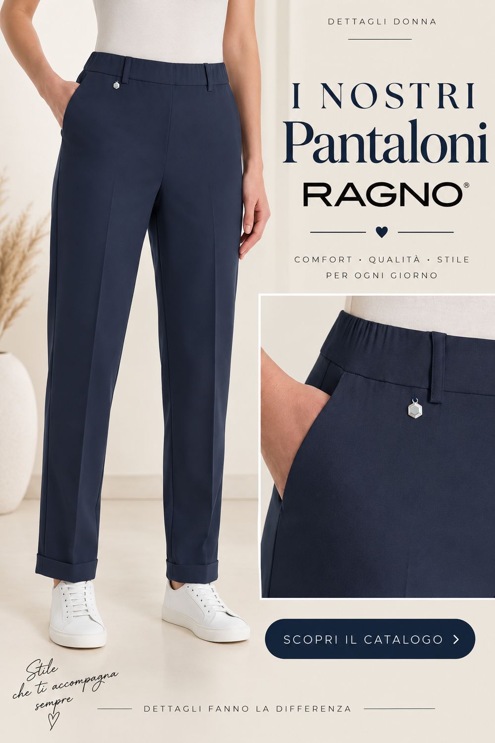 I nostri pantaloni Ragno