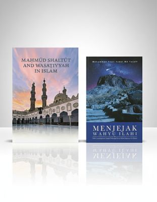 Bundle A (Maḥmūd Shaltūt and Wasaṭiyyah in Islam + Menjejak Wahyu Ilahi)