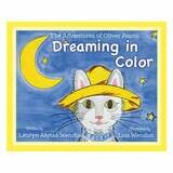 Oliver Poons Dreaming in Color - Whimsical - Personalized Gift - Signed by the Author - Children's Book - Cat Book - Bedtime Story