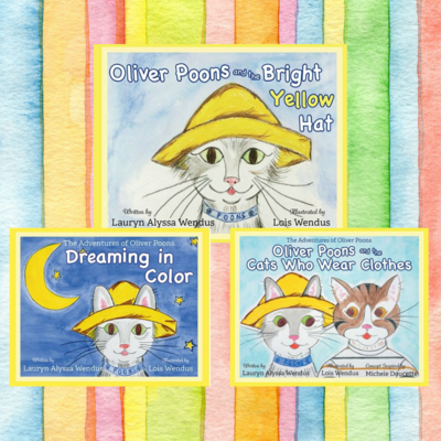 Oliver Poons Three Book Bundle - Oliver Poons and the Bright Yellow Hat - Oliver Poons Dreaming in Color - Oliver Poons & The Cats Who Wear Clothes