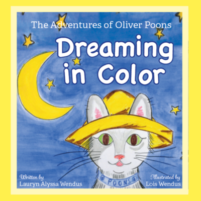 Oliver Poons Dreaming in Color - Whimsical - Children's Book - Cat Book - Bedtime Story