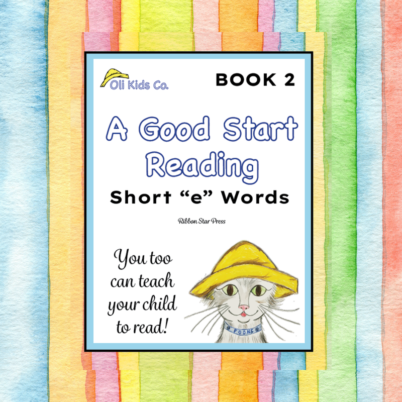 A Good Start Reading - Short "e" Words - Book 2 of 5 - Digital Download - Teach Your Child to Read at Home