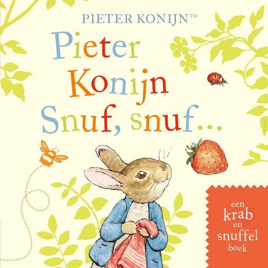 Boek Pieter Konijn: Snuf, snuf