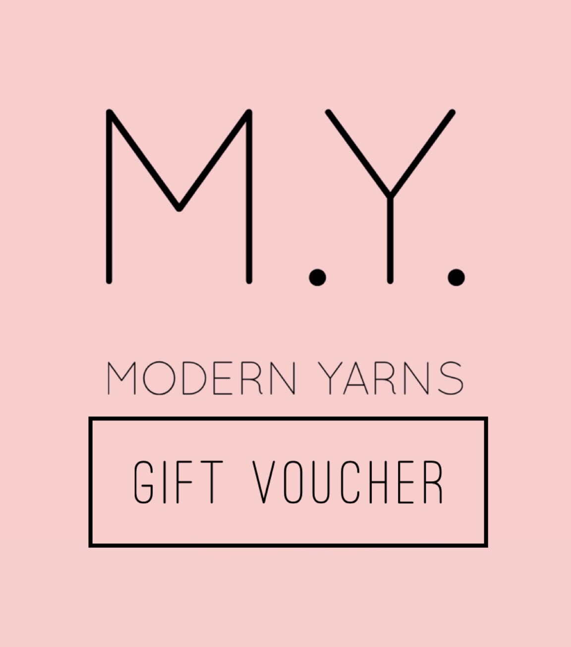 M.Y. Modern Yarns Gift Voucher