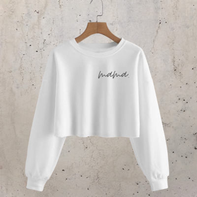 MAMA Sweatshirt