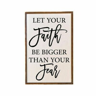 Faith bigger than fear wall hanging