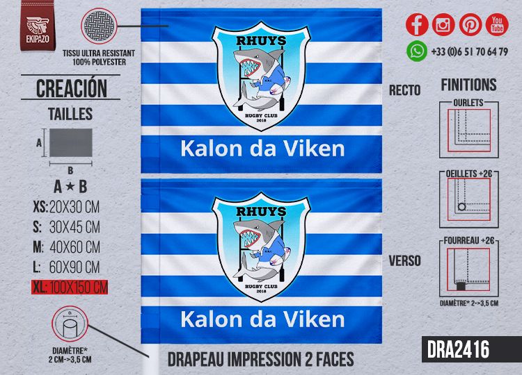 1 drapeau en taille XL avec fourreau