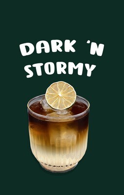 Dark 'n stormy