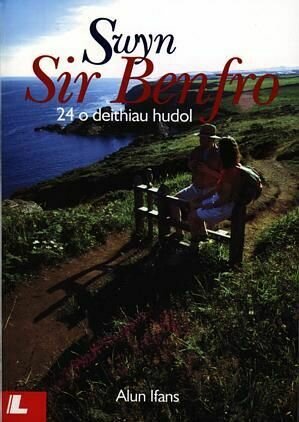 Swyn Sir Benfro - 24 o Deithiau Hudol