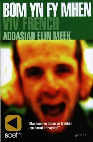 Saeth: Bom yn fy Mhen