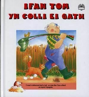 Cyfres Ifan Tom: Ifan Tom yn Colli ei Gath
