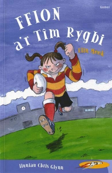 Cyfres ar Wib: Ffion a'r Tim Rygbi