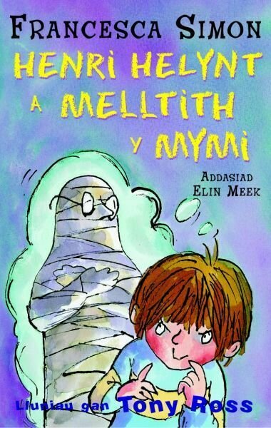 Llyfrau Henri Helynt: Henri Helynt a Melltith y Mymi