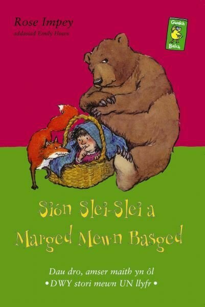 Cyfres Gwalch Balch: 9. Siôn Slei-Slei a Marged Mewn Basged
