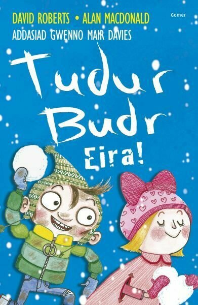 Tudur Budr: Eira