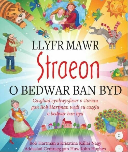 Llyfr Mawr Straeon o Bedwar Ban Byd