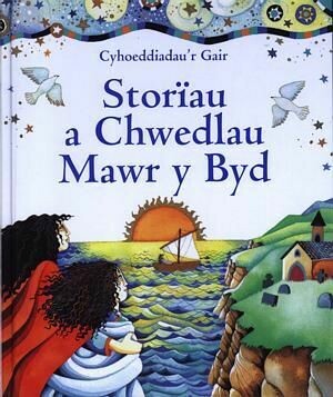 Storiau a Chwedlau Mawr y Byd