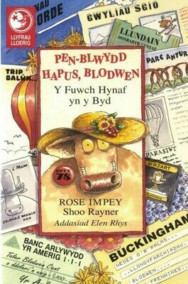 Llyfrau Lloerig: Pen-Blwydd Hapus Blodwen - Y Fuwch Hynaf yn y By Llyfrau Lloerig: Pen-Blwydd Hapus Blodwen - Y Fuwch Hynaf yn y By