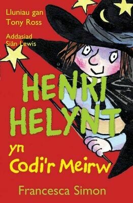 Llyfrau Henri Helynt: Henri Helynt yn Codi'r Meirw Llyfrau Henri Helynt: Henri Helynt yn Codi'r Meirw
