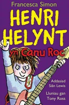 Llyfrau Henri Henlynt: Henri Helynt yn Canu Roc